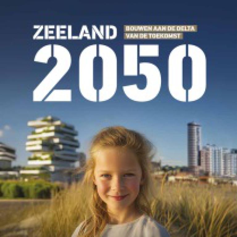 Brede welvaart en Zeeland 2050